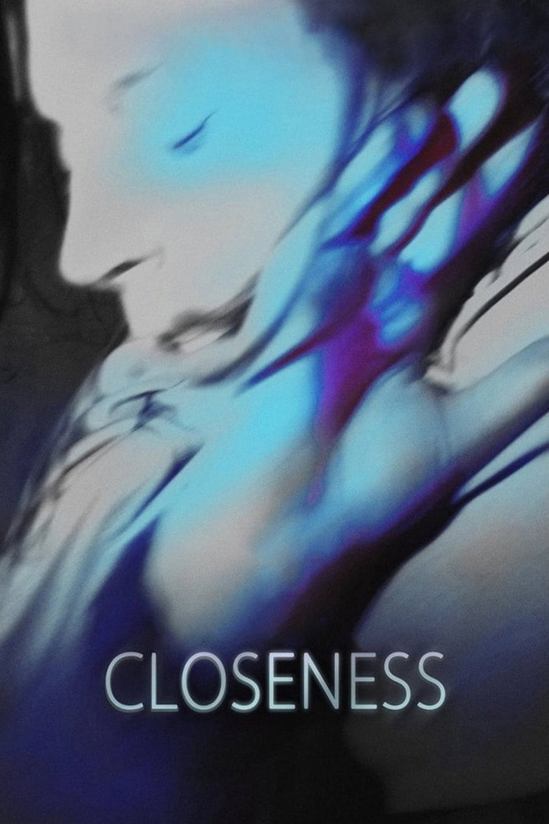 Closeness (2017) — affiche film et bande-annonce