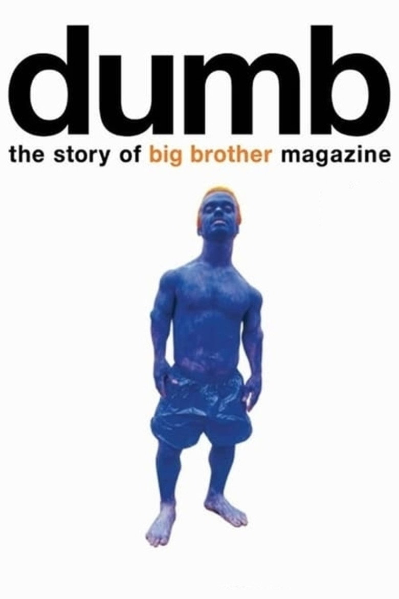 Dumb: The Story of Big Brother Magazine (2017) — affiche film et bande-annonce