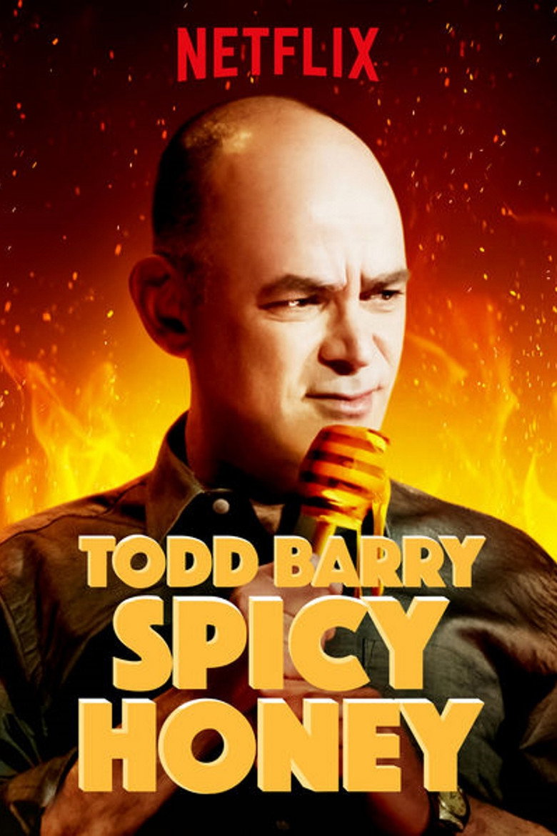 Todd Barry: Spicy Honey (2017) — affiche film et bande-annonce