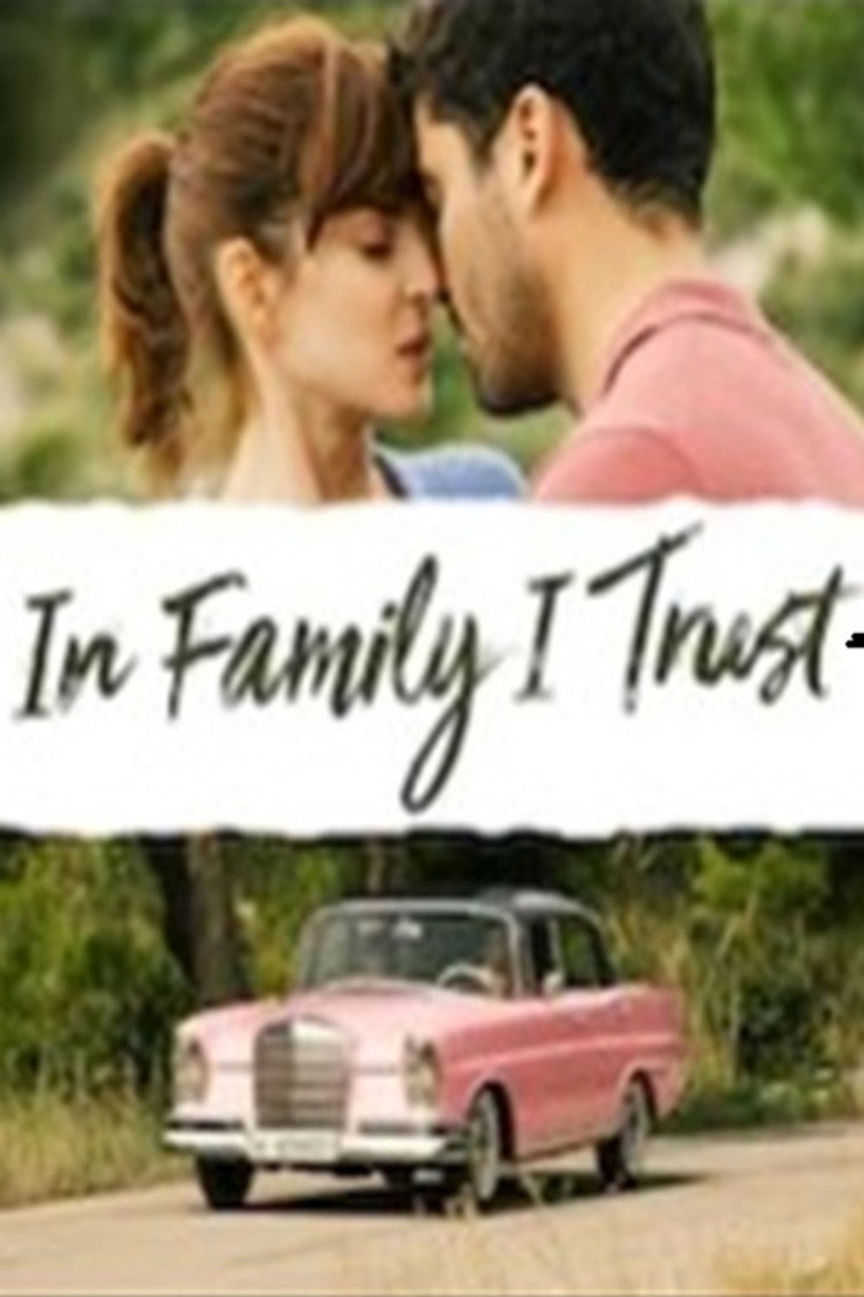 In Family I Trust (2019) — affiche film