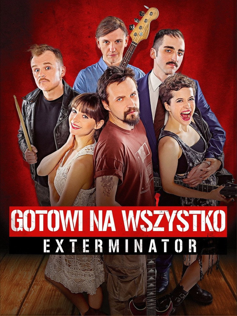 Gotowi na wszystko. Exterminator (2018) — affiche film