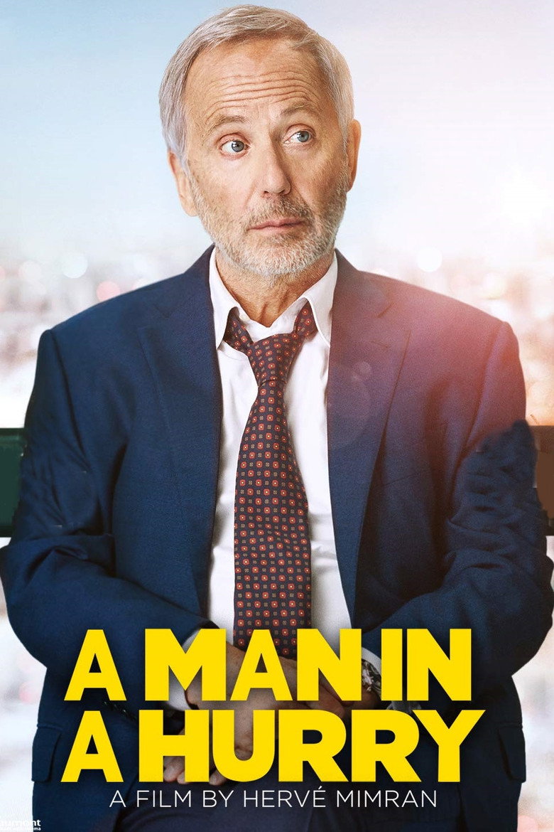 A Man in a Hurry (2018) — affiche film et bande-annonce