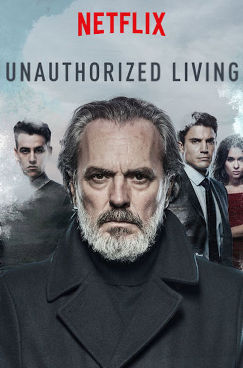 Unauthorized Living (2018) — affiche série et bande-annonce