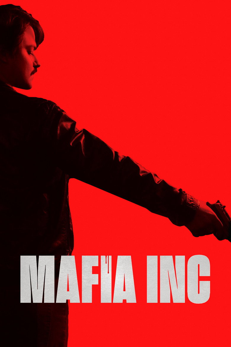 Mafia Inc (2019) — affiche film et bande-annonce