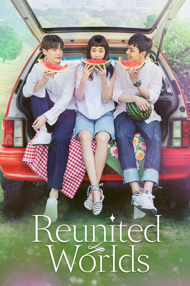 Reunited Worlds (2017) — affiche série et bande-annonce
