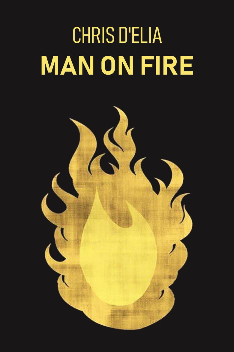 Chris D'Elia: Man on Fire (2017) — affiche film et bande-annonce