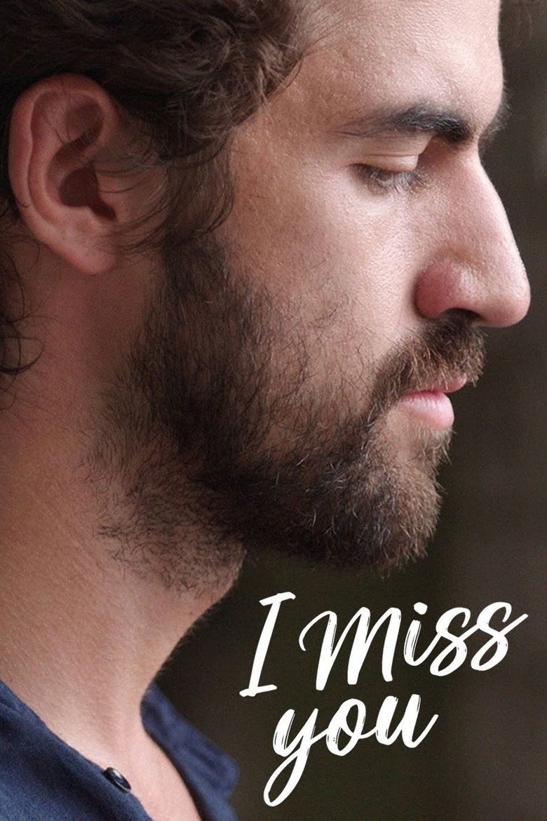I Miss You (2019) — affiche film et bande-annonce