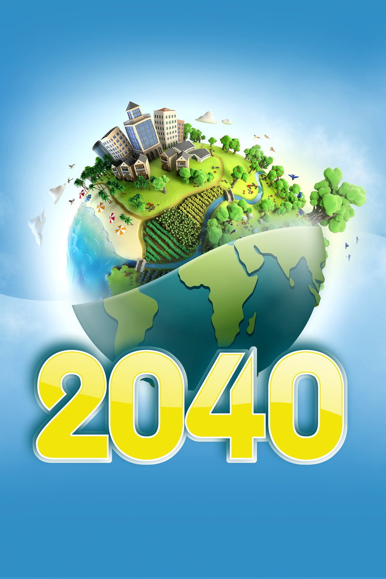 2040 (2019) — affiche film et bande-annonce