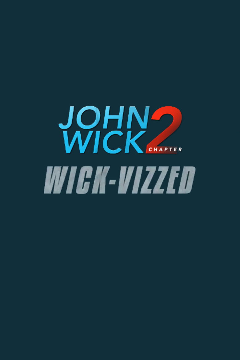 John Wick Chapter 2: Wick-vizzed (2017) — affiche film