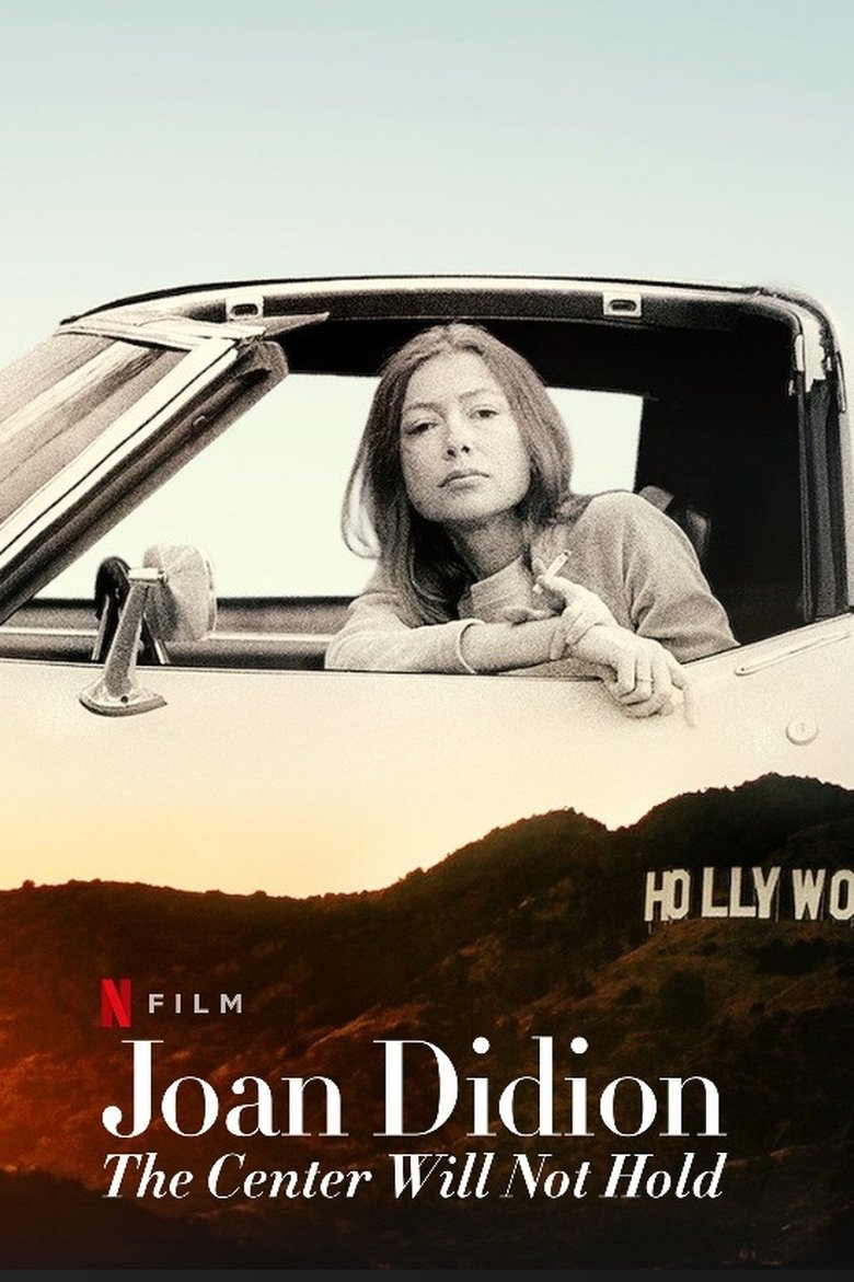 Joan Didion: The Center Will Not Hold (2017) — affiche film et bande-annonce