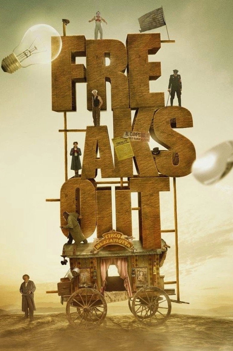 Freaks Out (2021) — affiche film et bande-annonce
