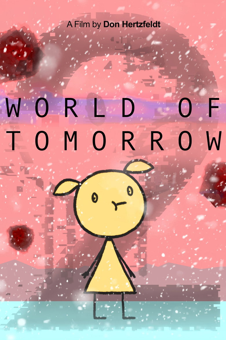 World of Tomorrow Episode Two: The Burden of Other People's Thoughts (2017) — affiche film et bande-annonce