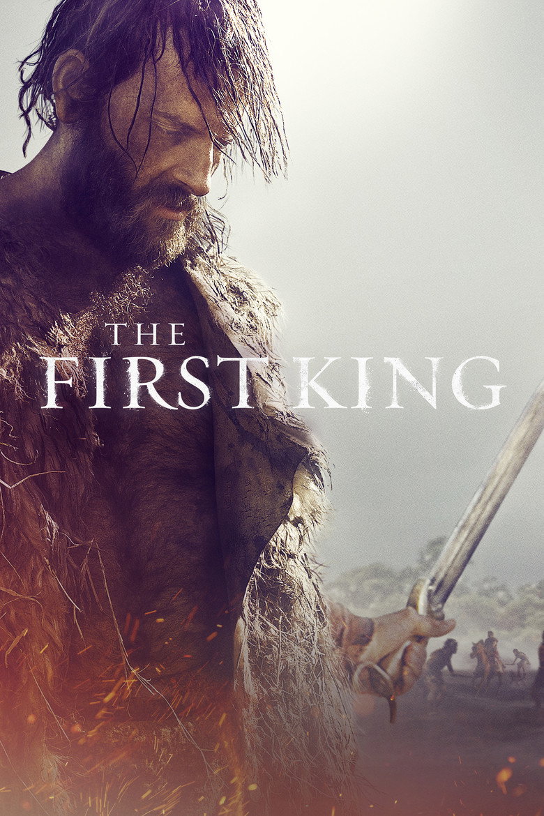 The First King (2019) — affiche film et bande-annonce