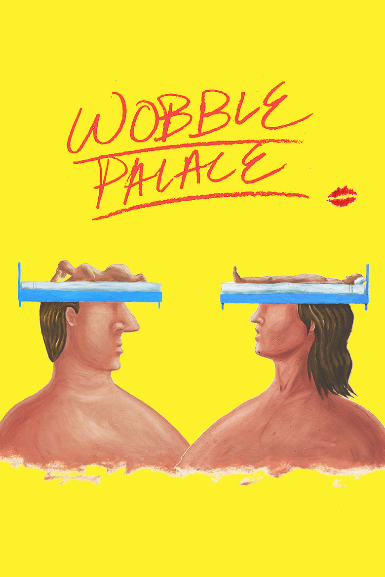 Wobble Palace (2018) — affiche film et bande-annonce