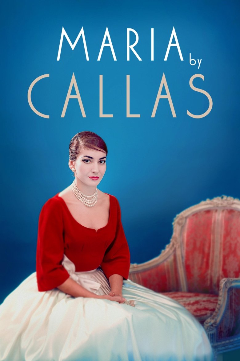 Maria By Callas (2017) — affiche film et bande-annonce