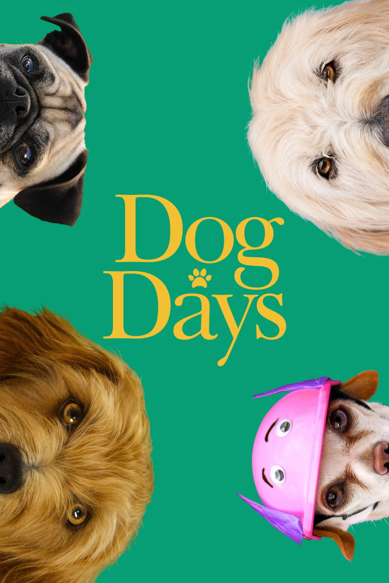 Dog Days (2018) — affiche film et bande-annonce