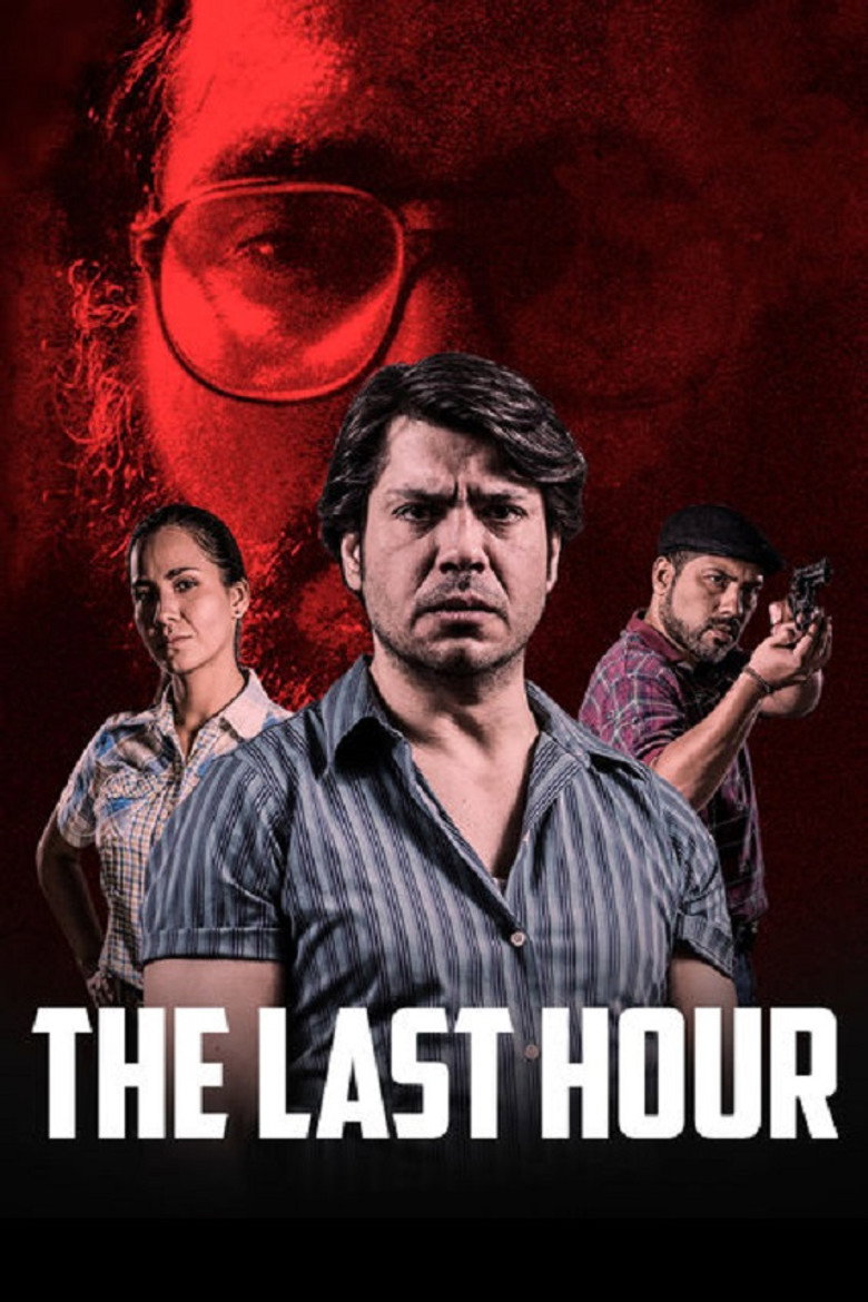 The Last Hour (2017) — affiche film