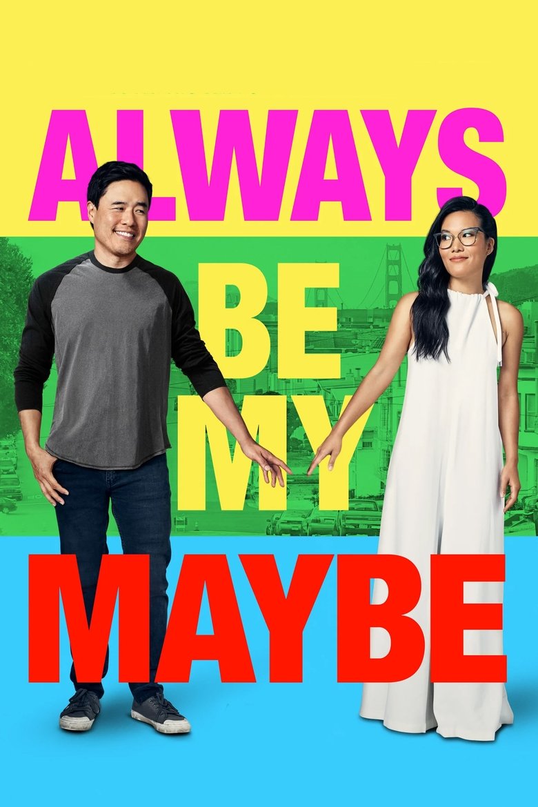 Always Be My Maybe (2019) — affiche film et bande-annonce