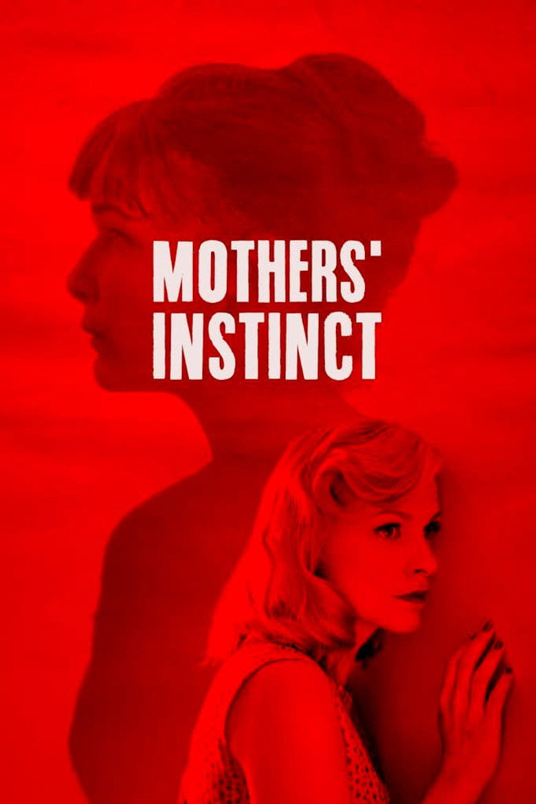 Mothers' Instinct (2018) — affiche film et bande-annonce