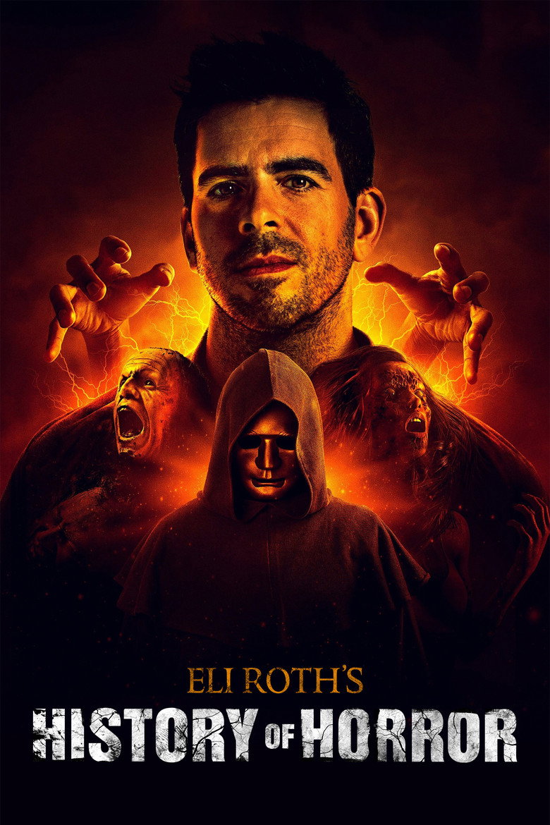 Eli Roth's History of Horror (2018) — affiche série et bande-annonce