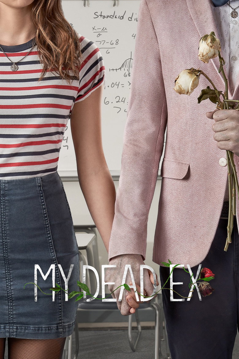 My Dead Ex (2018) — affiche série et bande-annonce