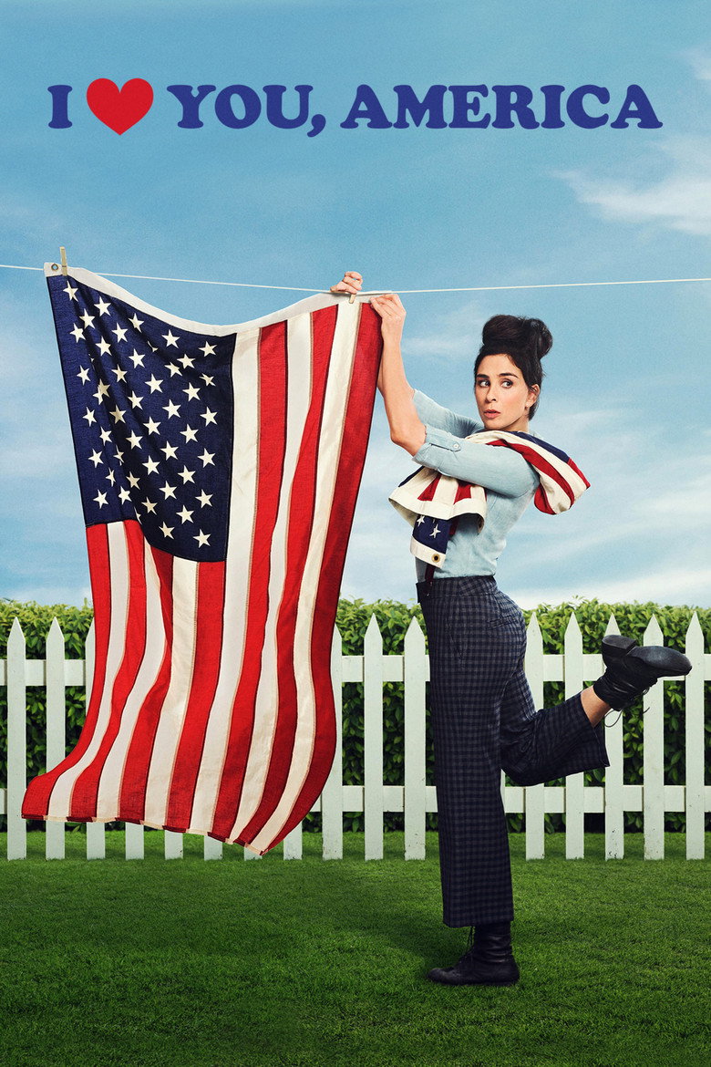 I Love You, America (2017) — affiche série