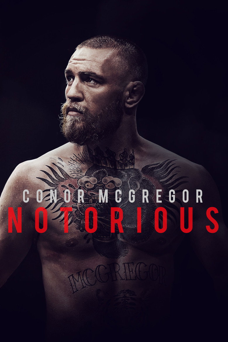 Conor McGregor: Notorious (2017) — affiche film et bande-annonce