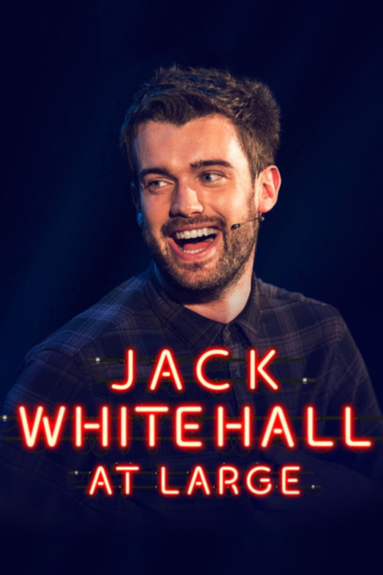 Jack Whitehall: At Large (2017) — affiche film et bande-annonce