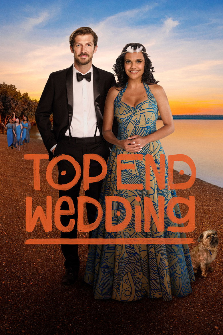 Top End Wedding (2019) — affiche film et bande-annonce