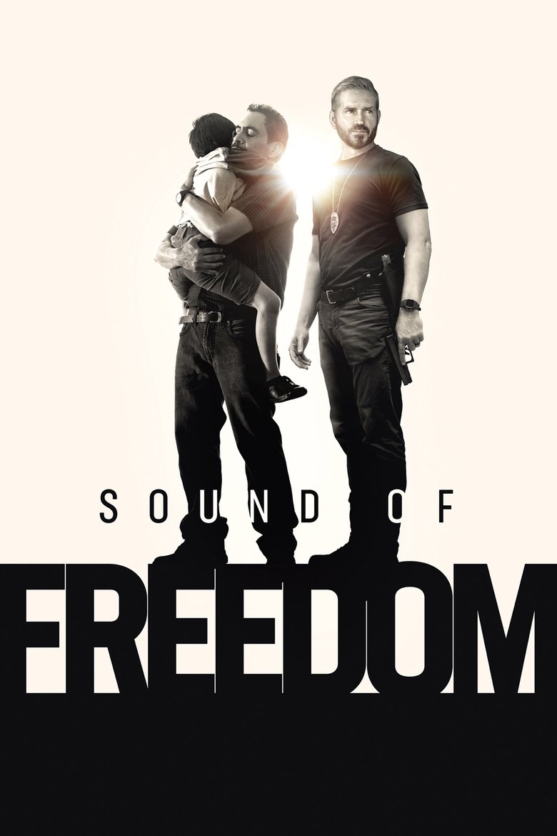 Sound of Freedom (2023) — affiche film et bande-annonce