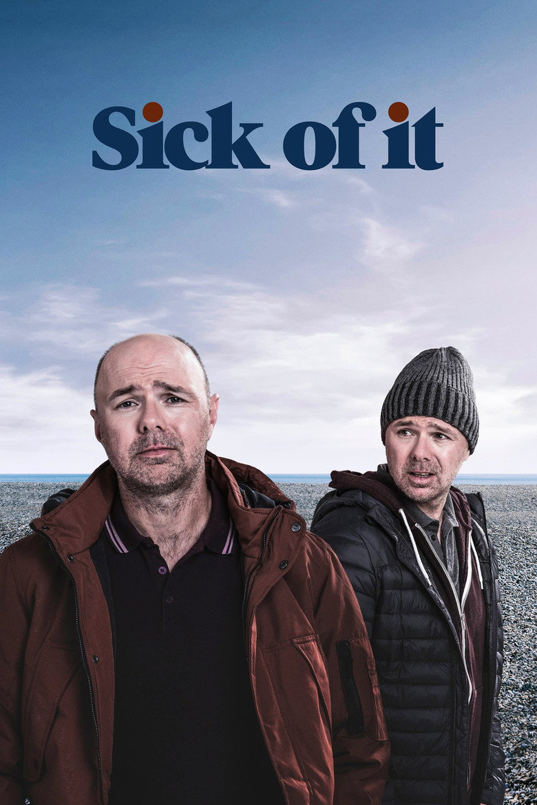 Sick of It (2018) — affiche série et bande-annonce