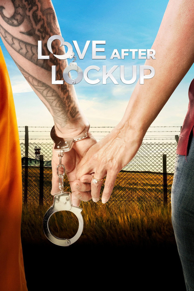 Love After Lockup (2018) — affiche série