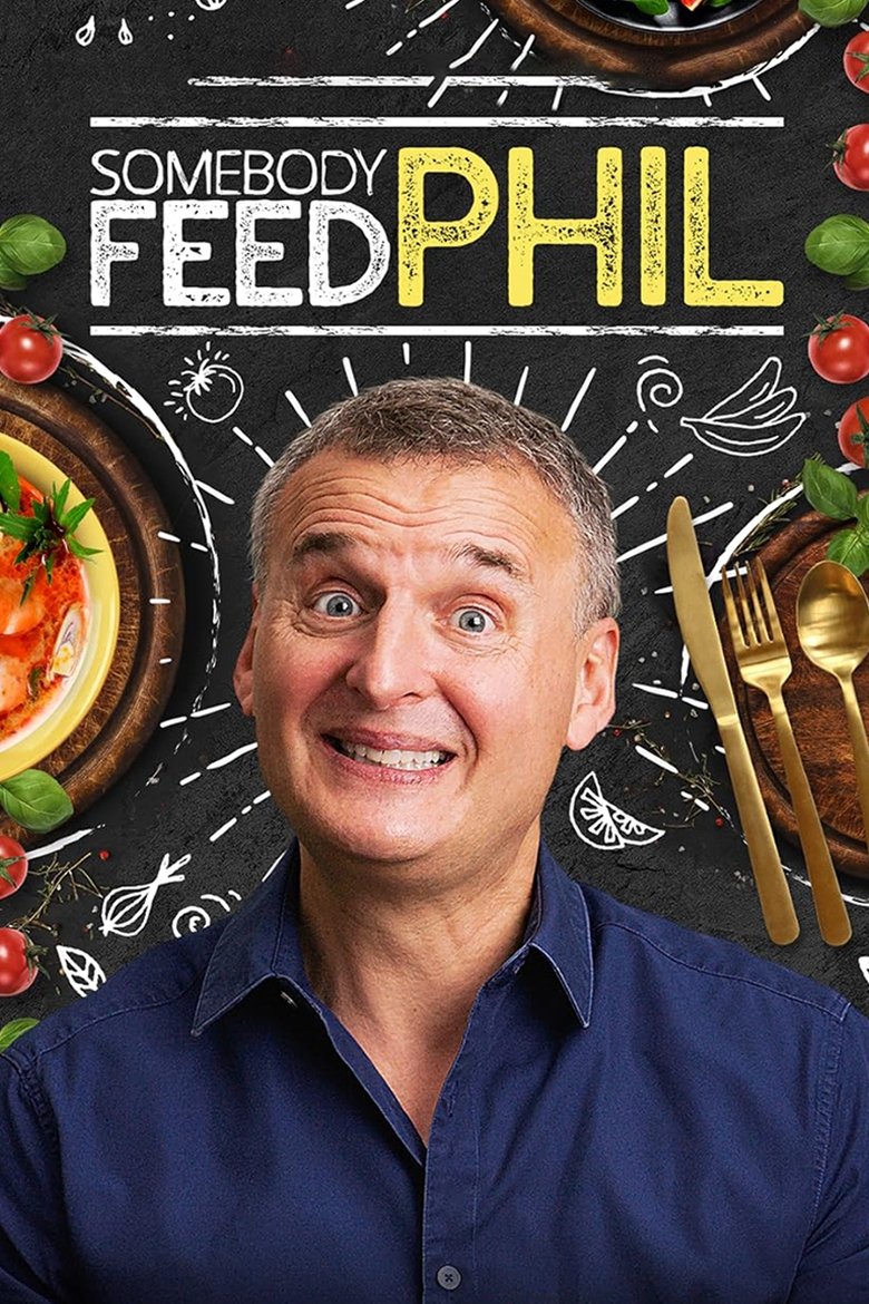 Somebody Feed Phil (2018) — affiche série
