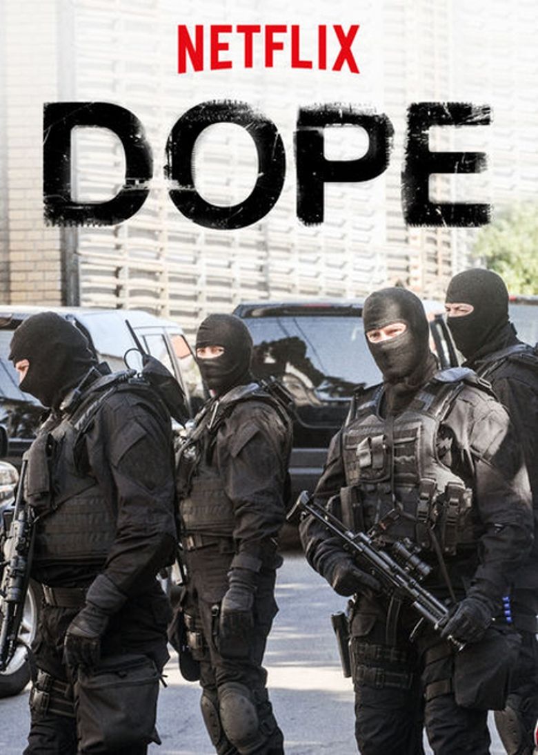 Dope (2017) — affiche série et bande-annonce