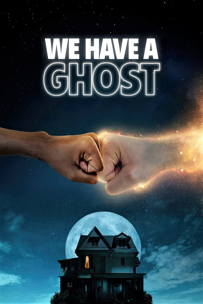 We Have a Ghost (2023) — affiche film et bande-annonce