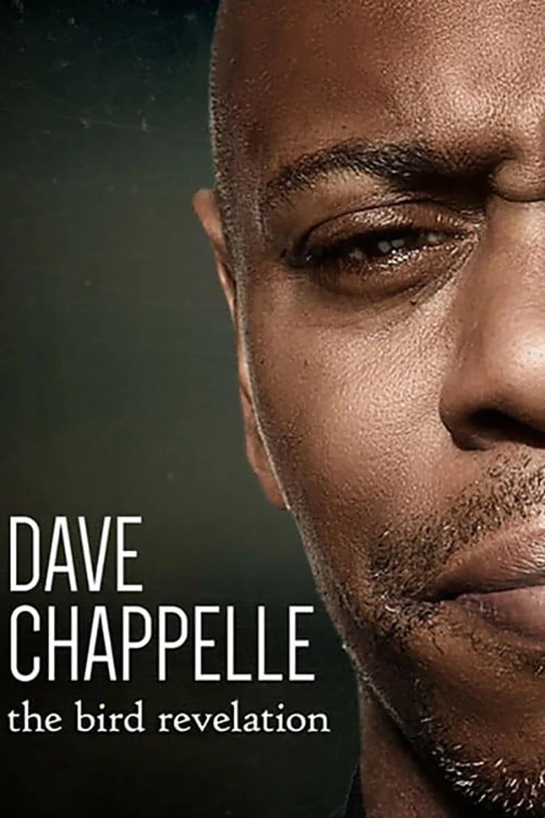 Dave Chappelle: The Bird Revelation (2017) — affiche film et bande-annonce