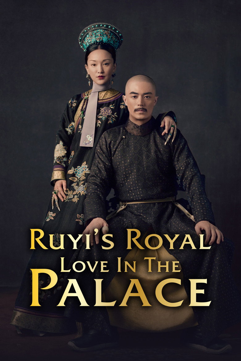 Ruyi's Royal Love in the Palace (2018) — affiche série