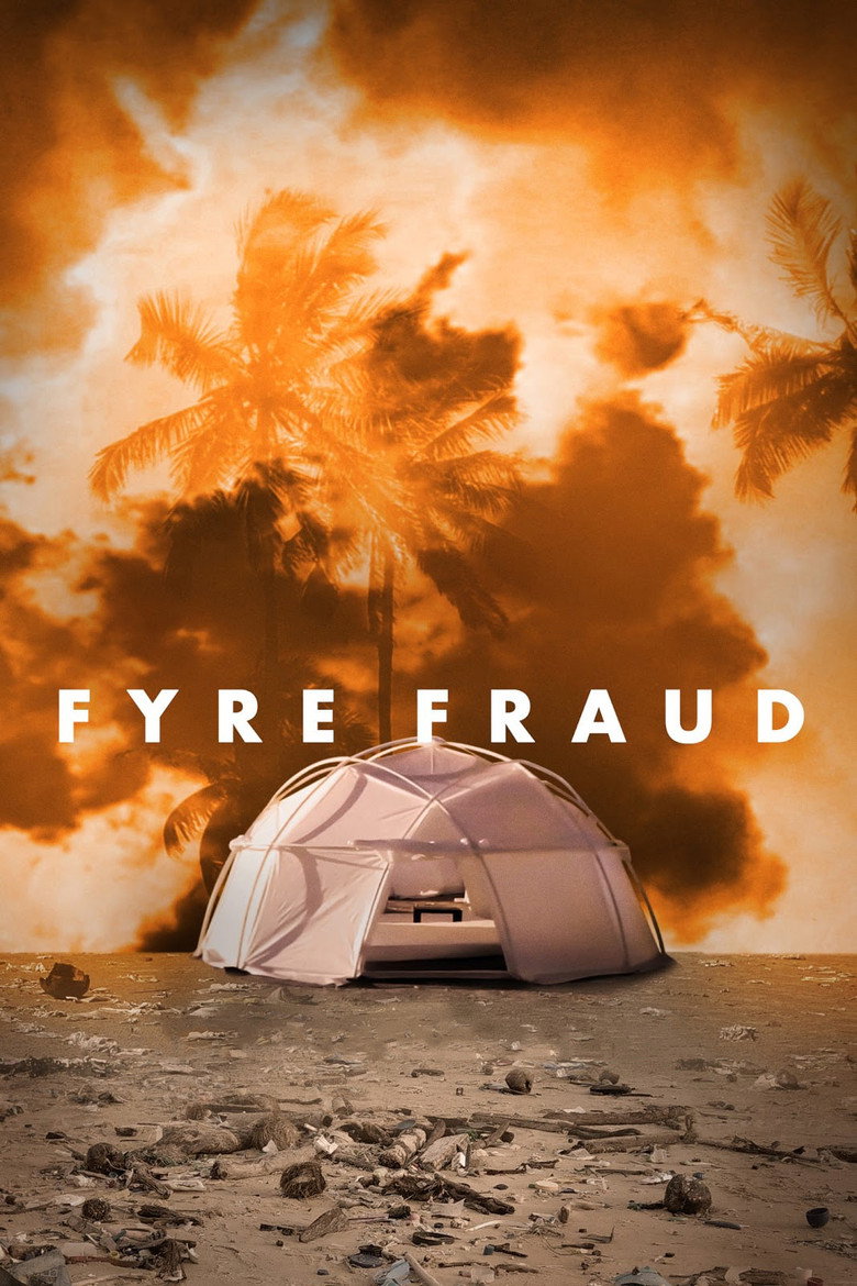 Fyre Fraud (2019) — affiche film et bande-annonce