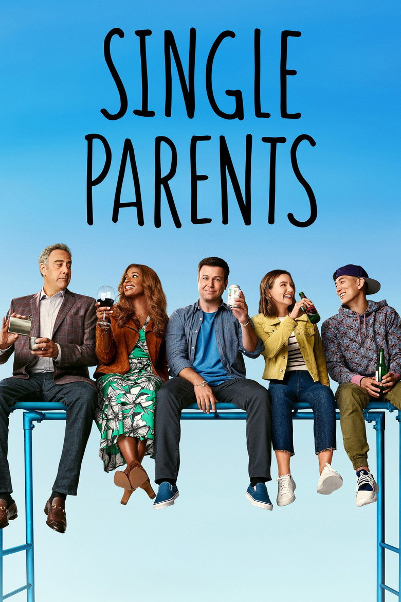 Single Parents (2018) — affiche série et bande-annonce
