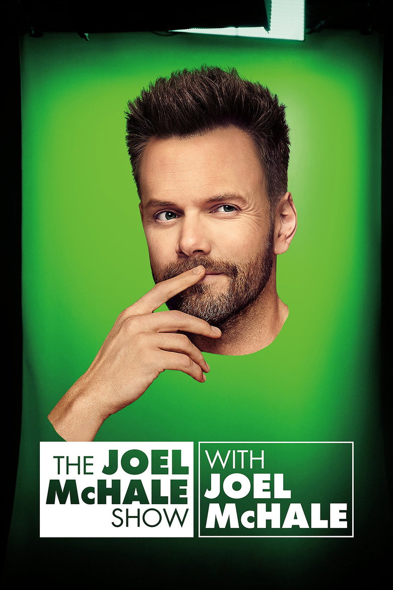 The Joel McHale Show with Joel McHale (2018) — affiche série et bande-annonce