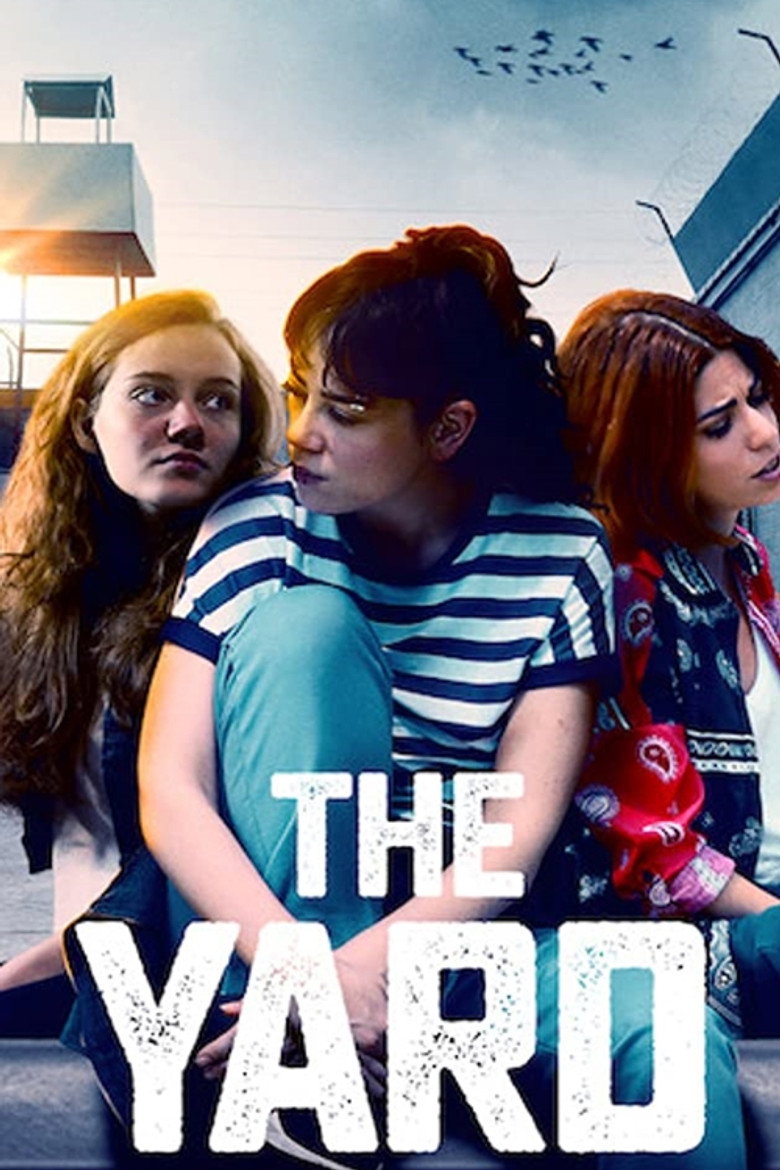 The Yard (2018) — affiche série