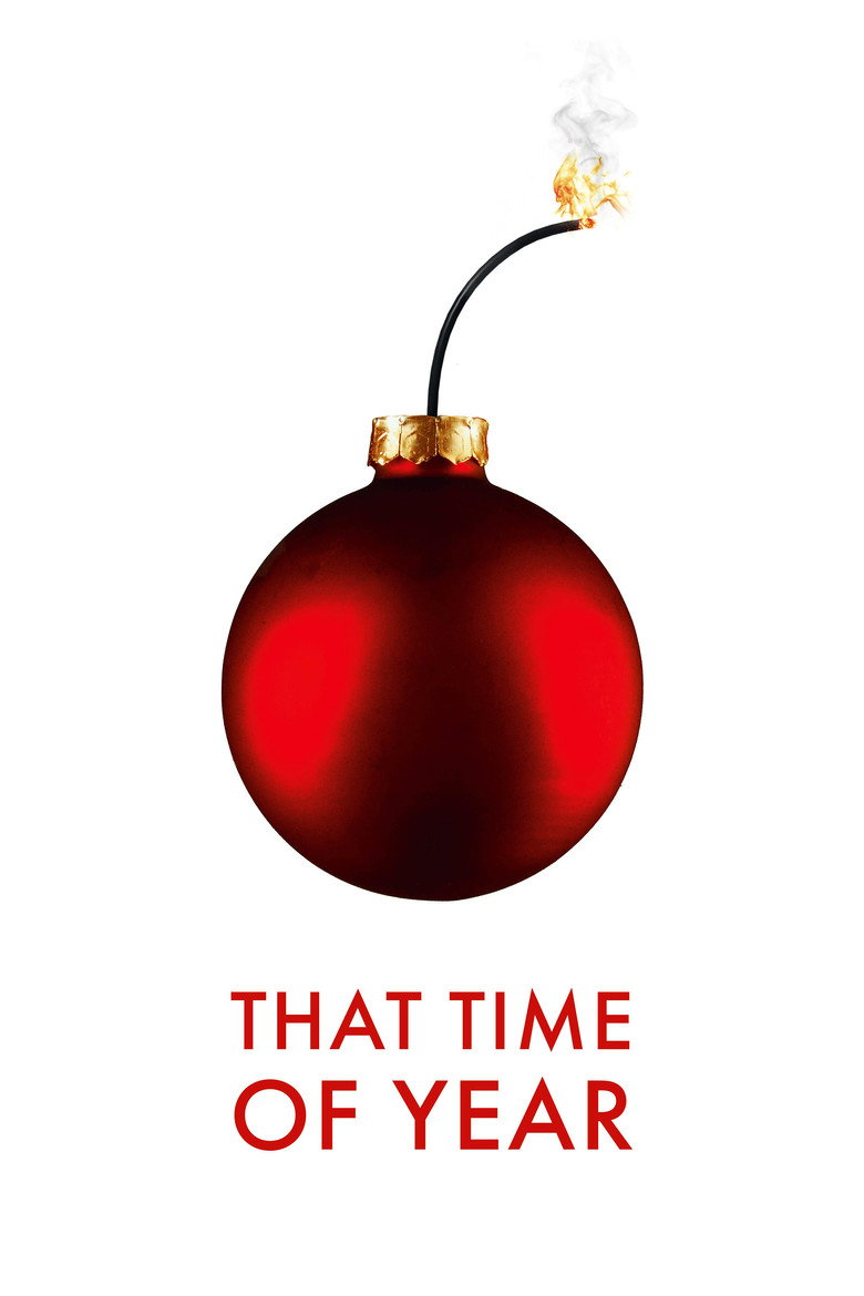 That Time of Year (2018) — affiche film et bande-annonce