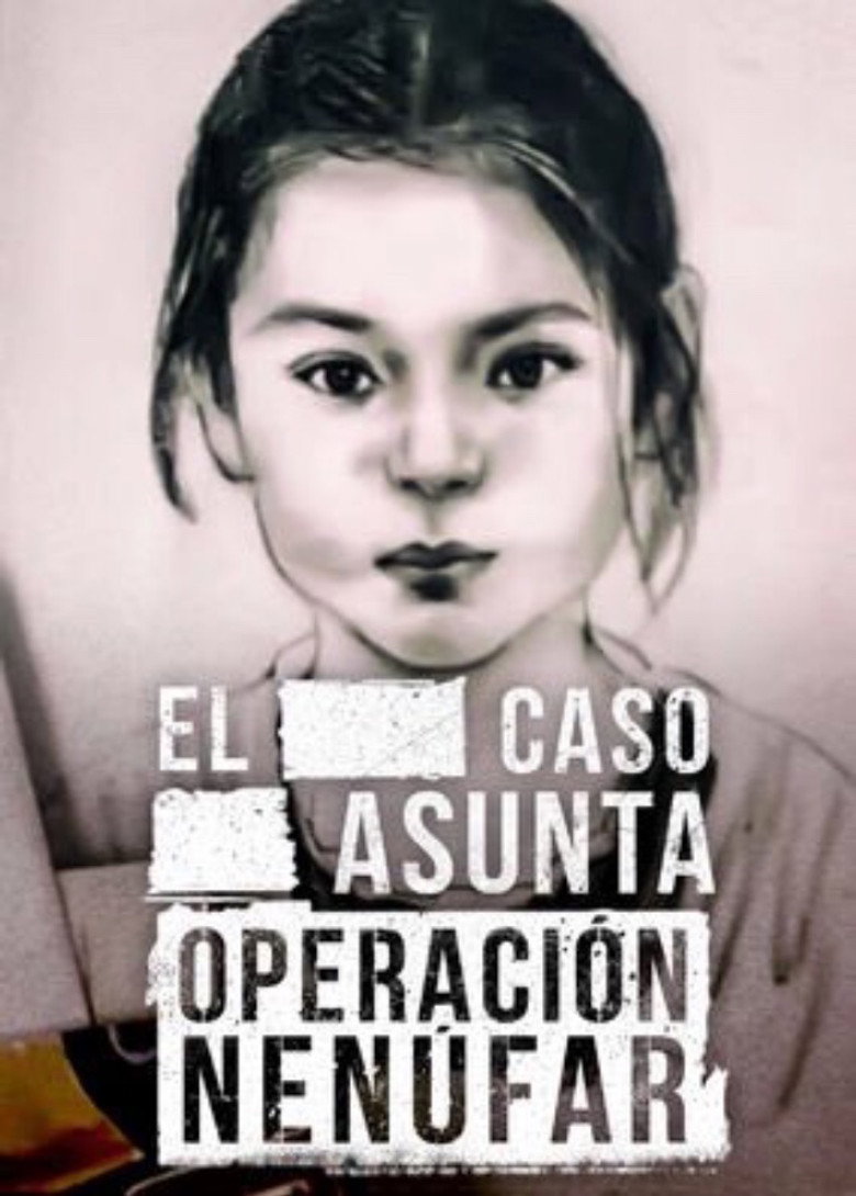 El caso Asunta (Operación Nenúfar) (2017) — affiche série