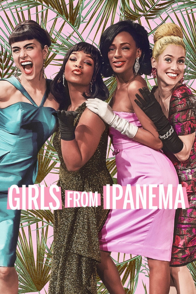 Girls from Ipanema (2019) — affiche série et bande-annonce