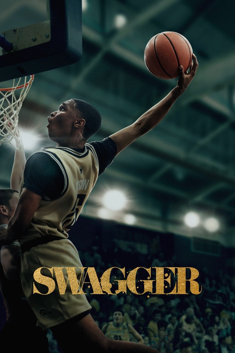 Swagger (2021) — affiche série et bande-annonce