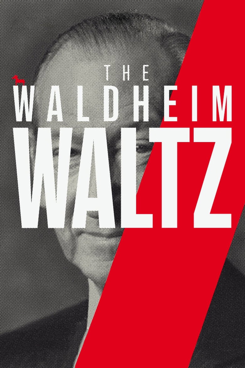 The Waldheim Waltz (2018) — affiche film et bande-annonce