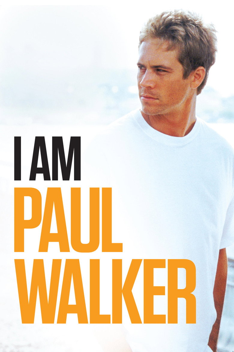 I Am Paul Walker (2018) — affiche film et bande-annonce