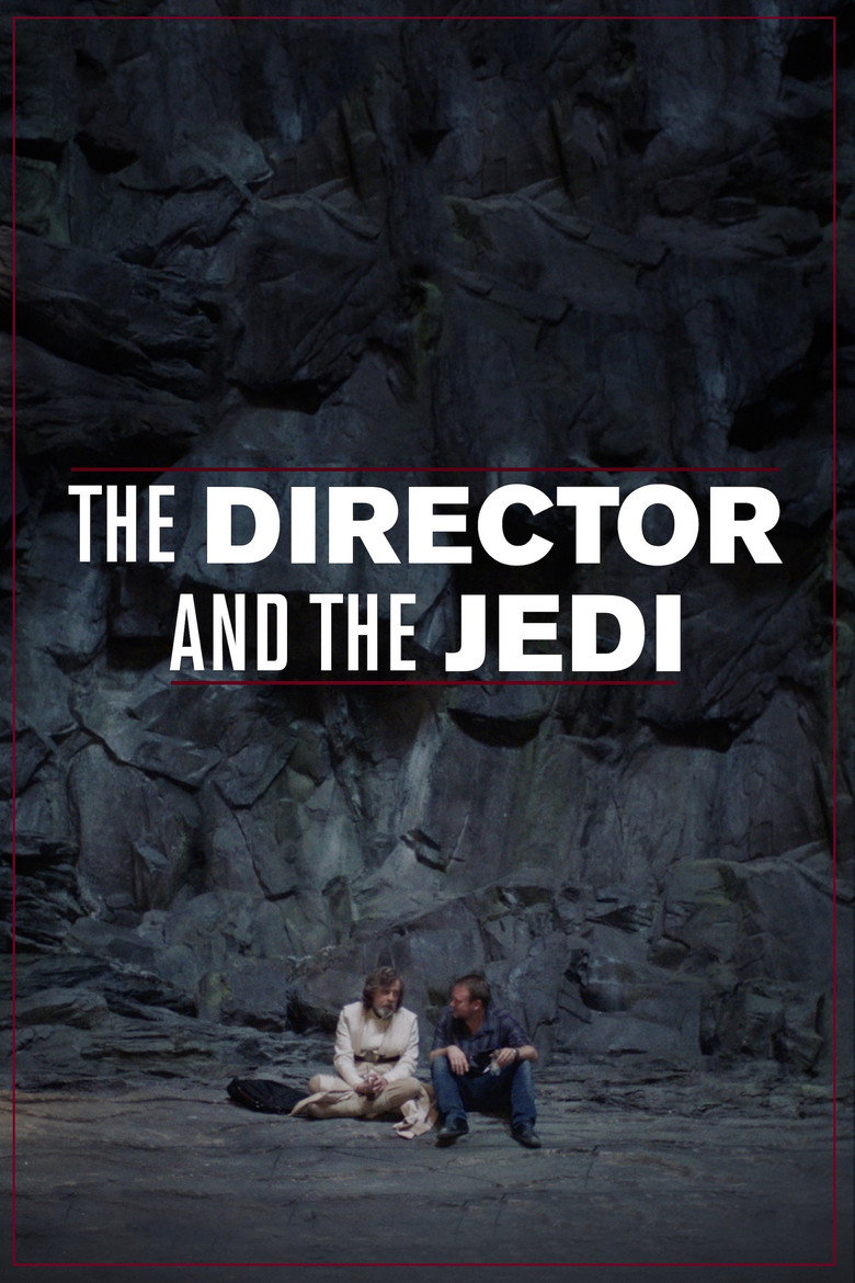 The Director and the Jedi (2018) — affiche film et bande-annonce