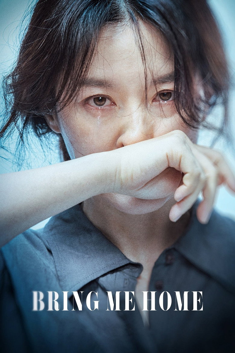 Bring Me Home (2019) — affiche film et bande-annonce