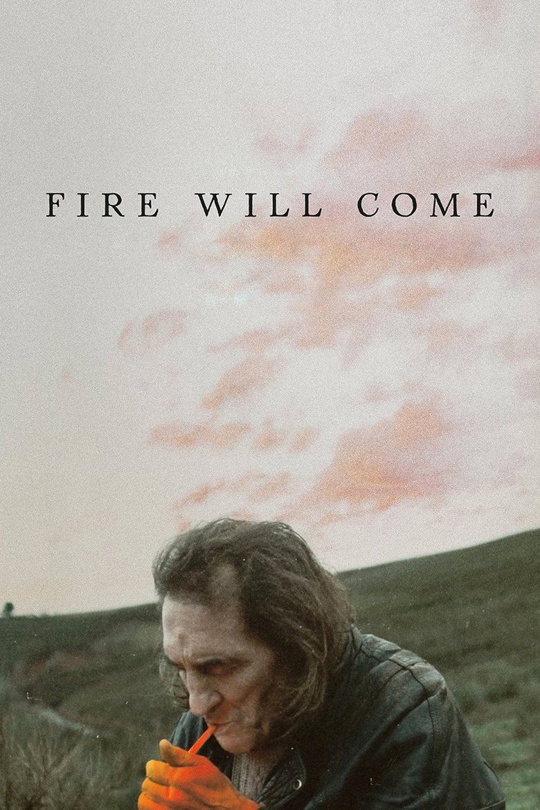 Fire Will Come (2019) — affiche film et bande-annonce